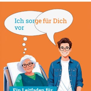 Nur zum Download: Leitfaden für Vorsorge-Bevollmächtigte